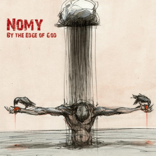 Nomy : By the Edge of God Nomy : By the Edge of God